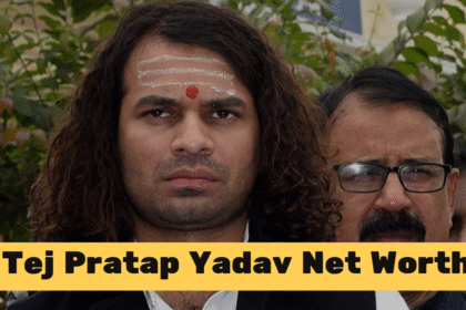Tej Pratap Yadav Net Worth :- तेज प्रताप यादव की Net Worth देखकर चौंक जाएंगे आप – करोड़ों की संपत्ति और लग्जरी लाइफ !