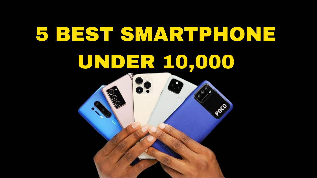 5 Best Smartphone Under 10000 In July 2025 :- 10 हजार से कम में मिल रहे ये 5 स्मार्टफोन, फीचर्स जानकर यकीन नहीं होगा !