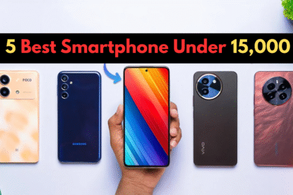 5 Best Mobile Phones Under 15000 Jul 2025 :- ₹15,000 से कम में मिल रहे हैं ये 5 स्मार्टफोन, नंबर 3 वाला हर मामले में आगे है !