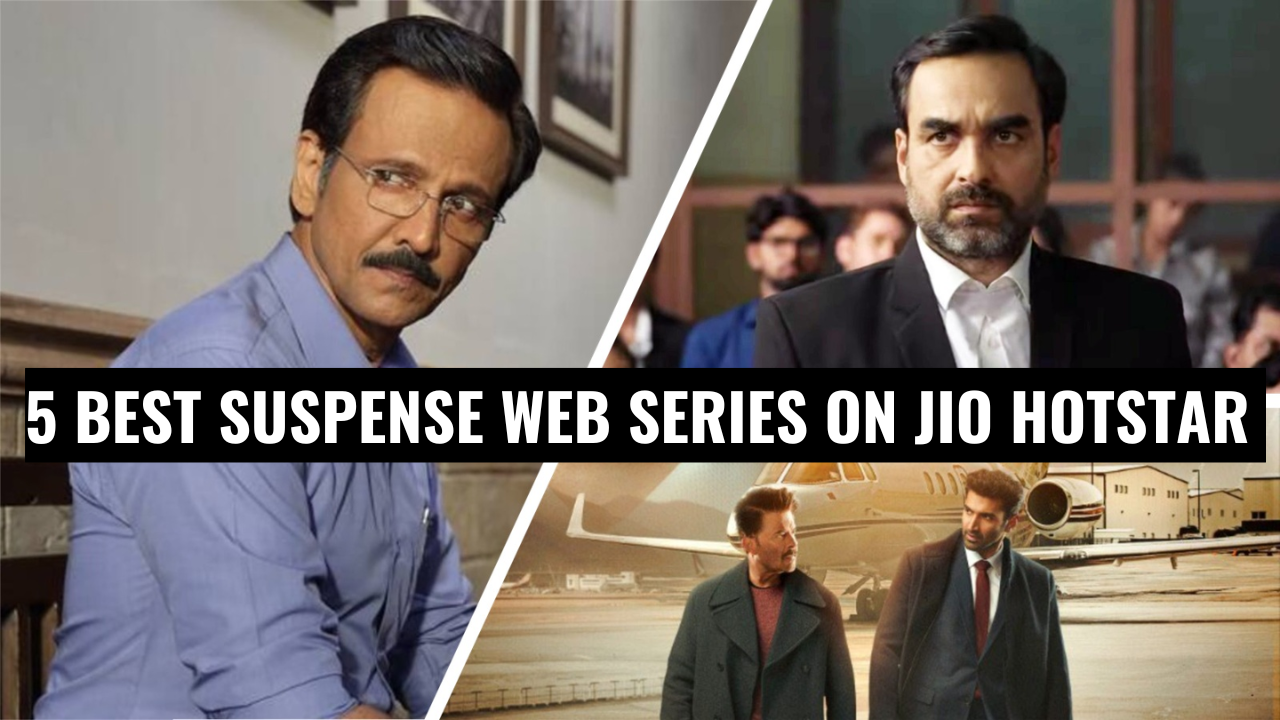 5 Best Suspense Web Series On JioHotstar :-  JioHotstar की ये 5 बेहतरीन सस्पेंस सीरीज़ जो आपके होश उड़ा देंगी !