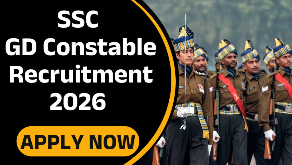 SSC GD Constable Recruitment 2026 :- 10वीं पास के लिए SSC ने निकली 25,487 पदों पर भर्ती, जानिए पूरी डिटेल !