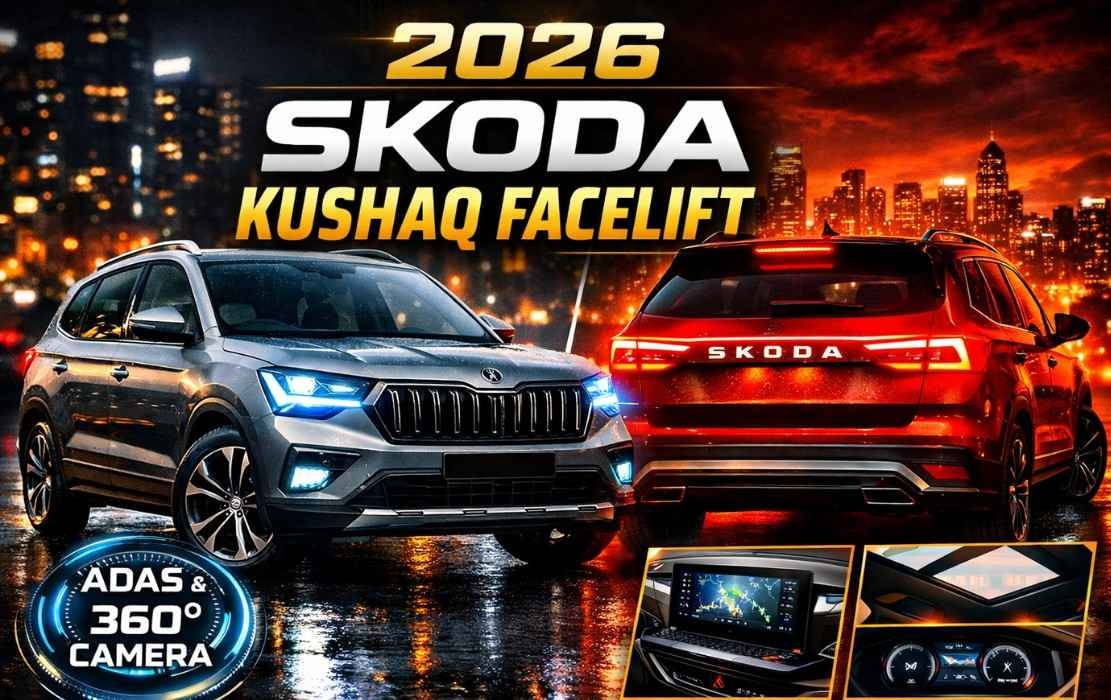 Skoda Kushaq Facelift :- 2026 Skoda Kushaq Facelift में कंपनी ने डाले भर-भर के एडवांस फीचर्स, जानिए पूरी डिटेल्स !