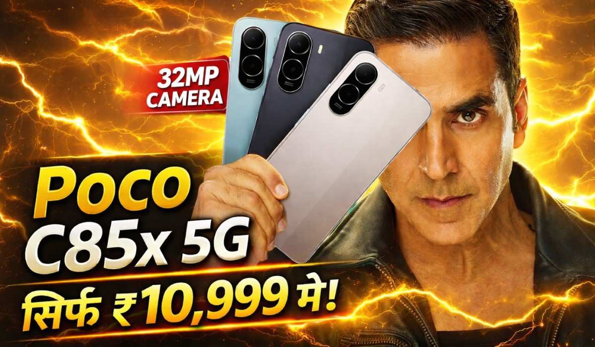 Poco C85x 5G :- Poco ने मात्र 10,999 में लॉन्च किया C85x 5G, जानिए इस फ़ोन के फीचर्स !