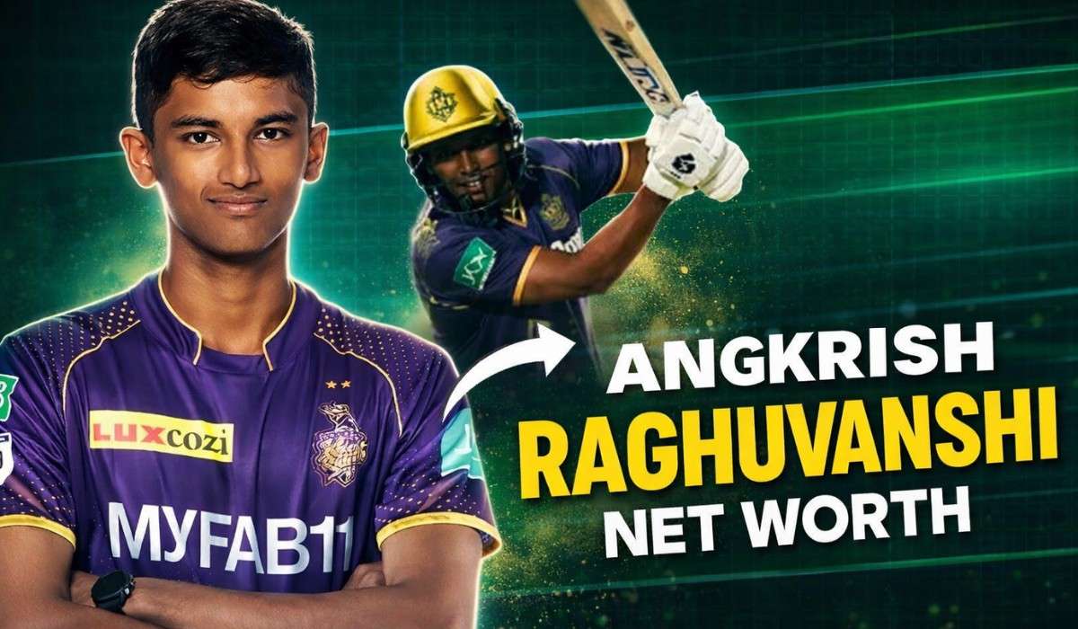 Angkrish Raghuvanshi Net Worth :- जानिए IPL की पहली की पारी में सबसे कम उम्र में फिफ्टी लगाने वाले Angkrish Raghuvanshi की कमाई !