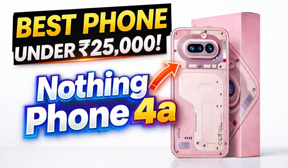 Nothing Phone 4a :- जबरदस्त फीचर्स और पावरफुल प्रोसेसर वाला Nothing Phone 4a खरीदें 25 हज़ार से भी कम में !