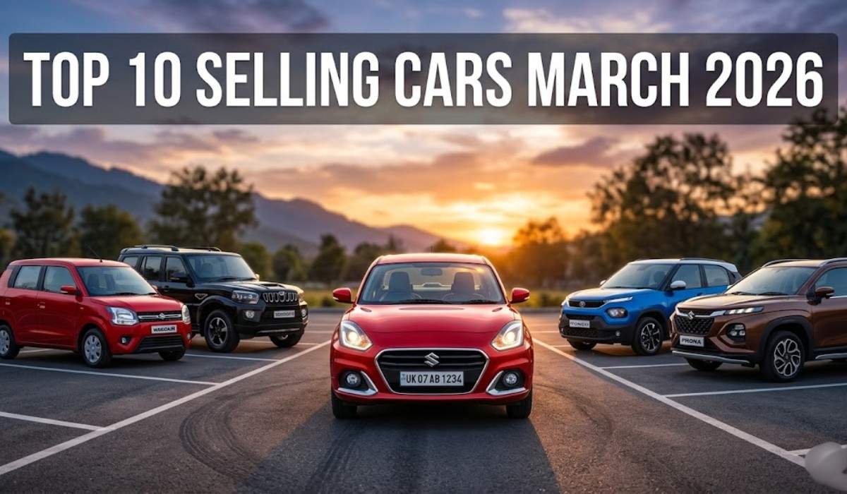 Top 10 Selling Cars in India March 2026 :- मार्च 2026 में भारत की 10 सबसे ज्यादा बिकने वाली कारें !