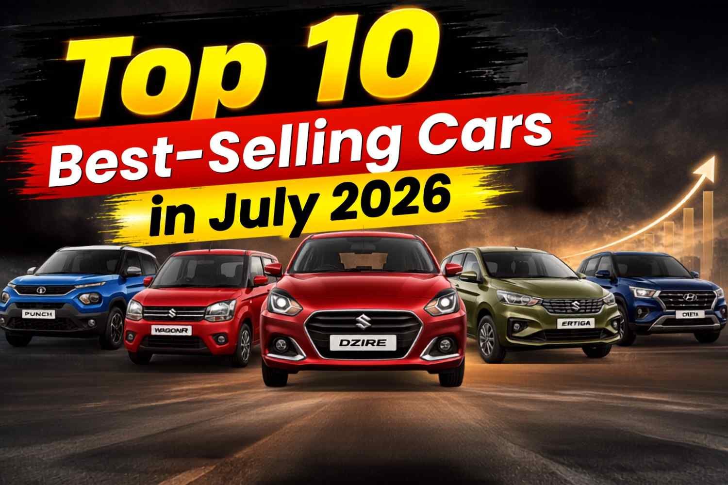 Top 10 Best-Selling Cars in July 2026 :- भारतीयों की पहली पसंद बनीं ये कारें, देखिये जुलाई में सबसे ज्यादा बिकने वाली 10 कारें !