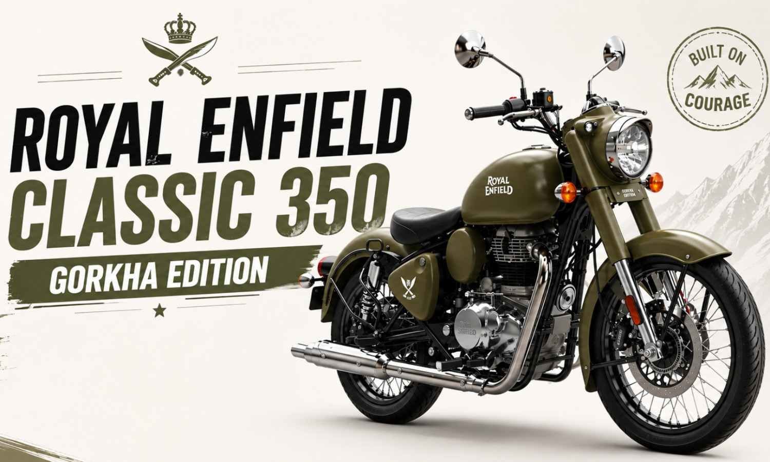 Royal Enfield Classic 350 Gorkha Edition :- रॉयल एनफील्ड ने लॉन्च किया क्लासिक 350 गोरखा एडिशन, जानिए कीमत और फीचर्स !