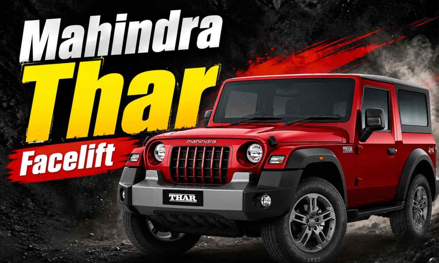 Mahindra Thar 3 Door Facelift :- ADAS और प्रीमियम फीचर्स के साथ तहलका मचाएगी Mahindra Thar Facelift !